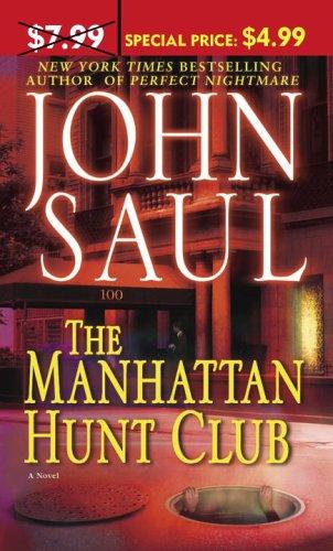 John Saul: The Manhattan Hunt Club (Paperback, 2006, Ballantine Books)