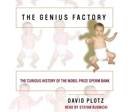 David Plotz: The Genius Factory (AudiobookFormat, 2005, Random House Audio)