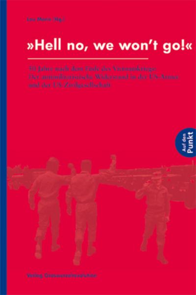 Lou Marin: „Hell no, we won’t go!“ (Paperback, Deutsch language, Verlag Graswurzelrevolution)