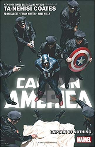 Captain America. 2, Captain of nothing (Paperback, 2019, Marvel Worldwide, Inc., a subsidiary of Marvel Entertainment, LLC)
