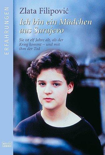 Ich bin ein Mädchen aus Sarajevo (Paperback, German language, 1995, Lübbe)