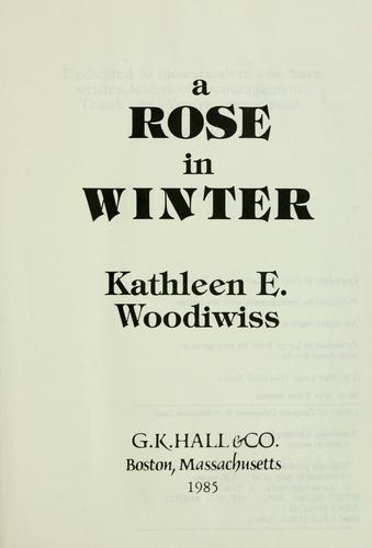 Jayne Ann Krentz: A rose in winter (1985, G.K. Hall)