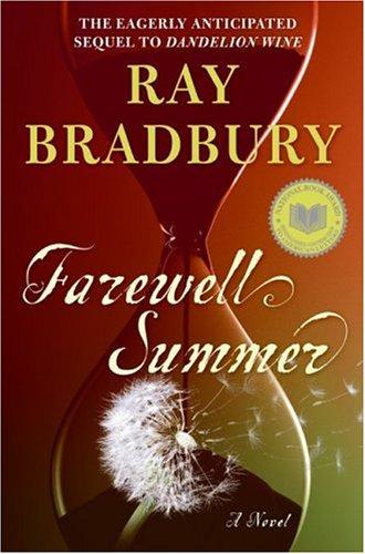 Farewell Summer (Hardcover, 2006, William Morrow)