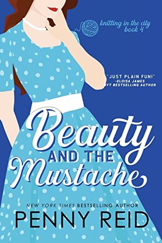 Penny Reid: Beauty and the Mustache (Paperback, 2014, Cipher-Naught)