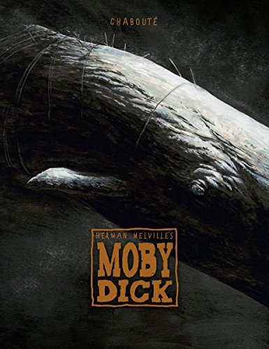 Moby Dick (Hardcover, 2017, DARK HORSE, Dark Horse Books)