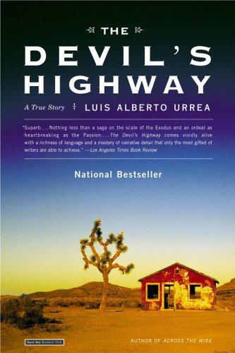 Luis Alberto Urrea: The Devil's Highway (Paperback, 2005, Back Bay Books)