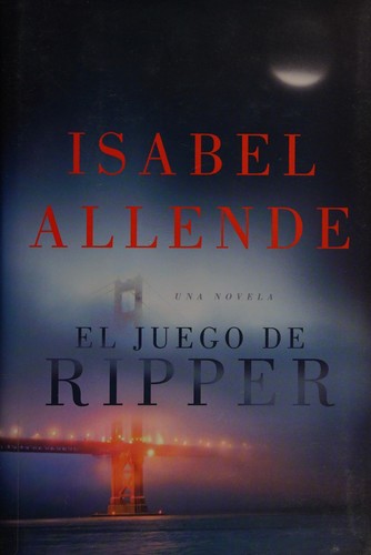 Isabel Allende: El juego de Ripper (Spanish language, 2014, Vintage Español)