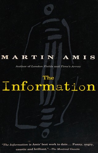 Martin Amis: The information (1996, Vintage Canada)