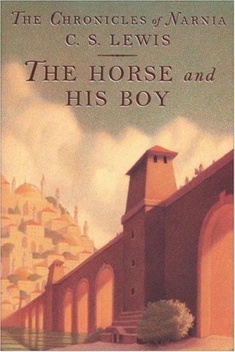 C. S. Lewis: The Horse and His Boy (The Chronicles of Narnia, Book 3) (1994)