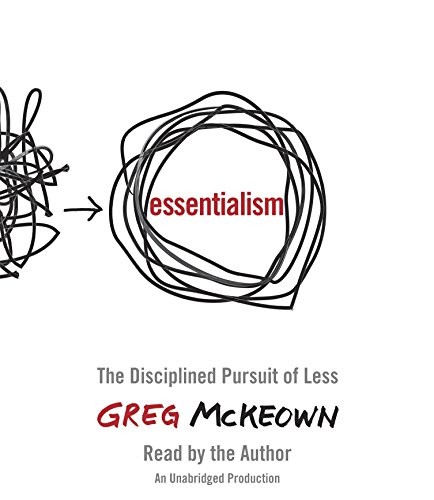 Greg McKeown: Essentialism (AudiobookFormat, 2014, Random House Audio)