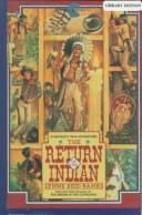 Lynne Reid Banks: The Return of the Indian (Hardcover, 1999, Tandem Library)