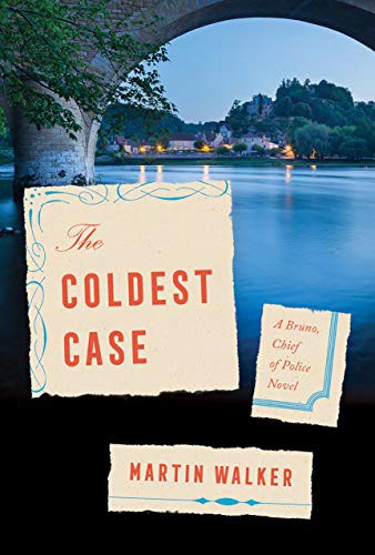 Martin Walker: The Coldest Case (Hardcover, 2021, Knopf)