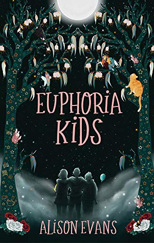 Alison Evans: Euphoria Kids (Paperback, 2021, Echo Publishing)