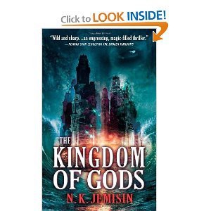 The Kingdom of Gods (Hardcover, 2011, Orbit)