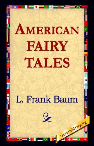 American Fairy Tales (Paperback, 2004, 1st World Library)