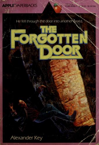 Alexander Key: The Forgotten Door (Paperback, 1965, Scholastic)