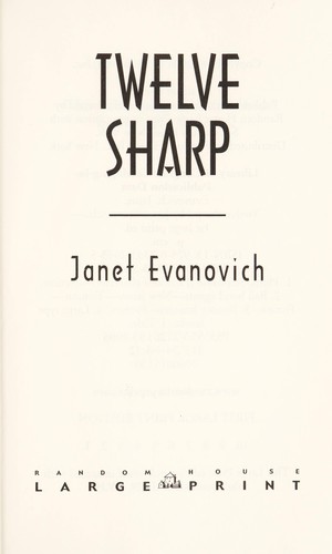 Janet Evanovich: Twelve sharp (Hardcover, 2006, Random House Large Print)