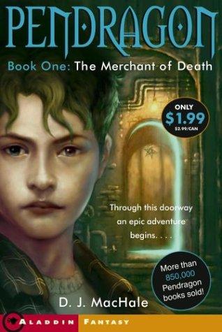 D. J. MacHale: The Merchant of Death (Paperback, 2004, Aladdin)