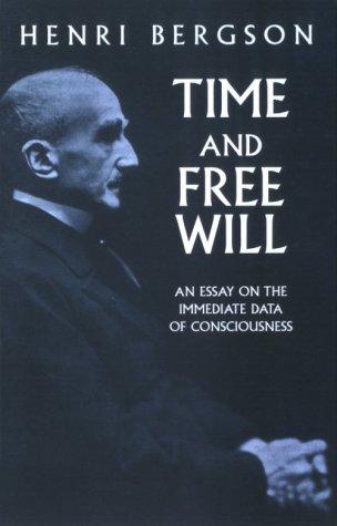 Time and free will (2001, Dover Publications)