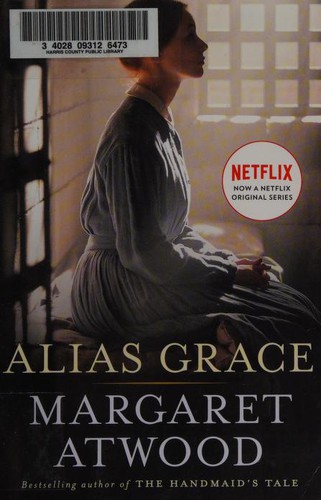 Alias Grace (Movie Tie-In Edition): A Novel (2017, Anchor)