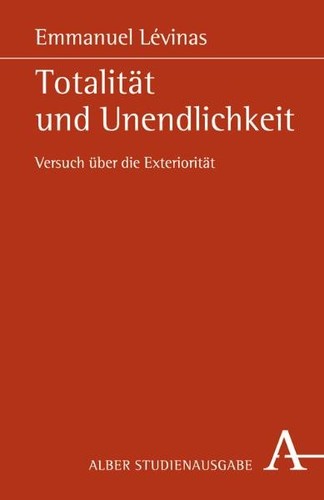Totalität und Unendlichkeit (Paperback, German language, 2002, Verlag Karl Alber)
