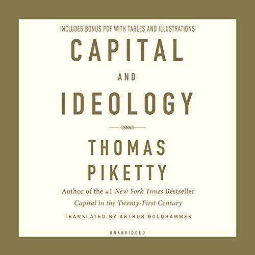 Thomas Piketty: Capital and Ideology (AudiobookFormat, 2020, Harvard University Press, Harvard University Press and Blackstone Publishing)