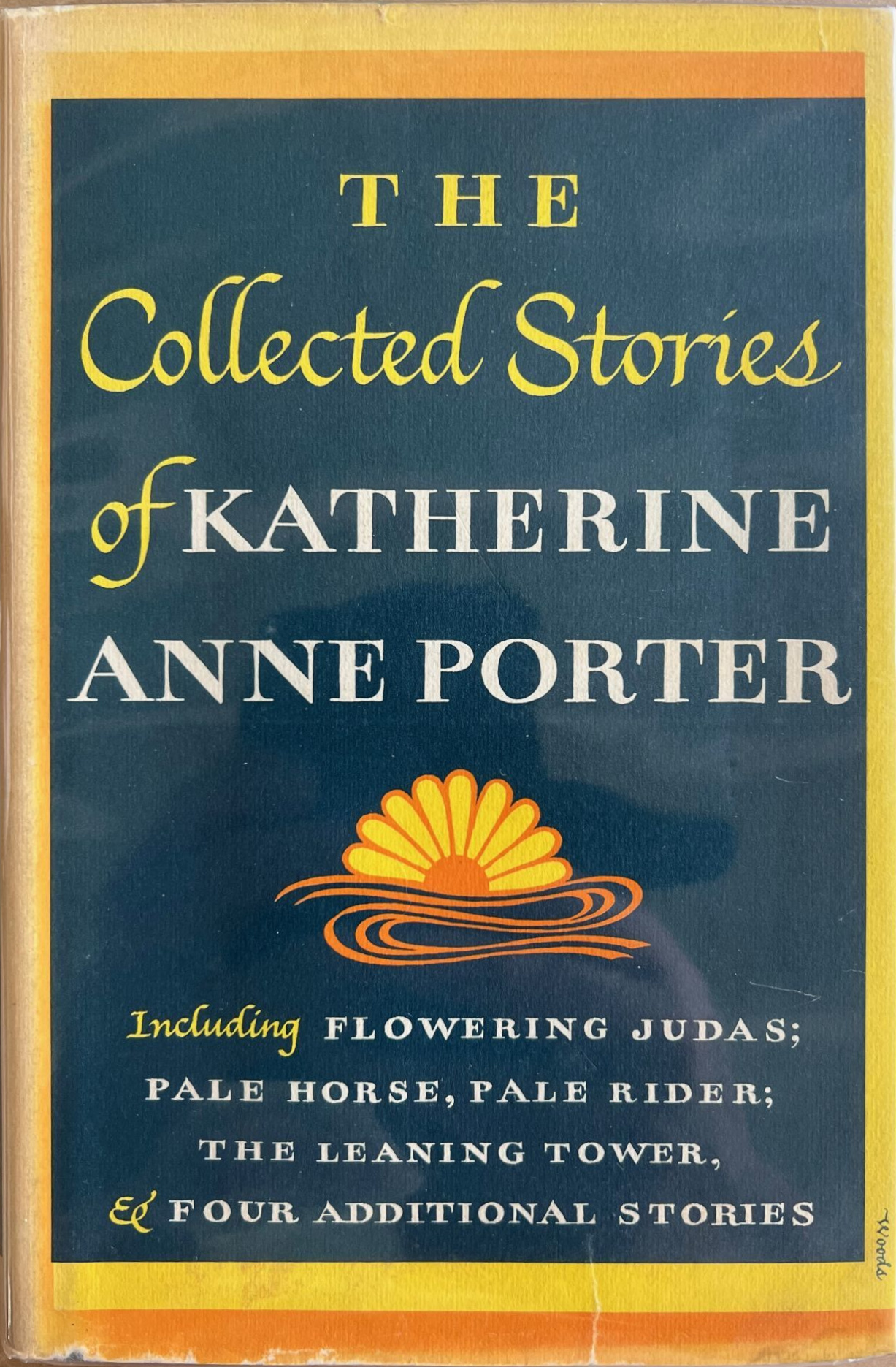 Katherine Anne Porter: The Collected Stories of Katherine Anne Porter (Hardcover, 1965, Harcourt Brace & World)