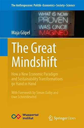 Maja Göpel: The Great Mindshift (Paperback, 2016, Springer)