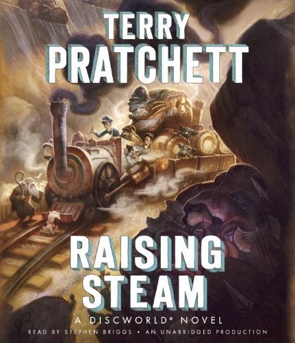 Terry Pratchett: Raising Steam (AudiobookFormat, 2014, Random House Audio)