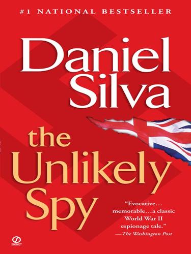 Daniel Silva: The Unlikely Spy (EBook, 2009, Penguin USA, Inc.)