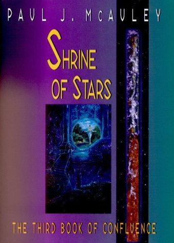 Paul J. McAuley: Shrine of Stars (2000, Eos (HarperCollins))