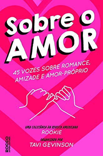 _: Sobre o Amor (Paperback, Portuguese language, Rocco Jovens Leitores)