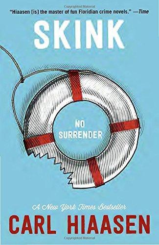 Carl Hiaasen: Skink--No Surrender (2015)