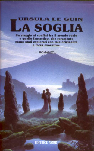 Ursula K. Le Guin: La soglia (Paperback, Editrice Nord)