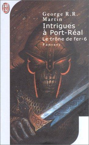 Intrigues à Port-Réal (French language, 2003)