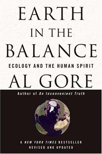 Al Gore: Earth in the Balance (Paperback, 2006, Rodale Books)