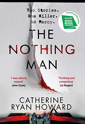 Catherine Ryan Howard: The Nothing Man (Hardcover, 2020, Corvus)