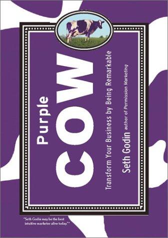 Purple Cow (Hardcover, 2003, Portfolio Hardcover)