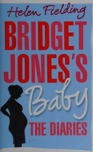 Helen Fielding: Bridget Jones's baby (2016)