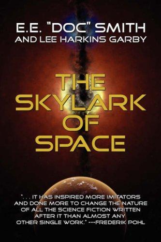 The Skylark of Space (Hardcover, 2007, Wildside Press)
