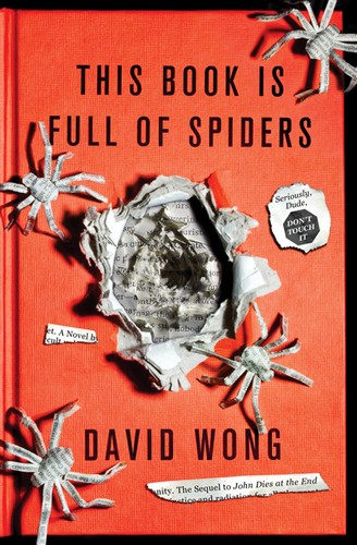 This Book is Full of Spiders (Hardcover, 2012, Thomas Dunne Books)