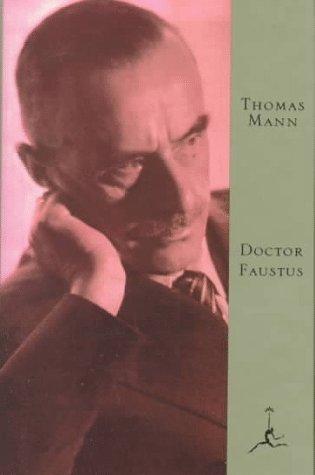 Thomas Mann: Doctor Faustus (1992, The Modern Library)