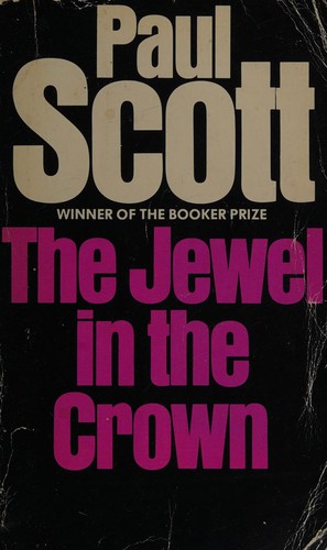 Paul Scott: The Jewel in the Crown (Paperback, 1988, Pan Australia)