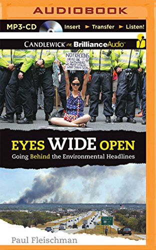 Tom Parks, Paul Fleischman: Eyes Wide Open (AudiobookFormat, 2014, Candlewick on Brilliance Audio)