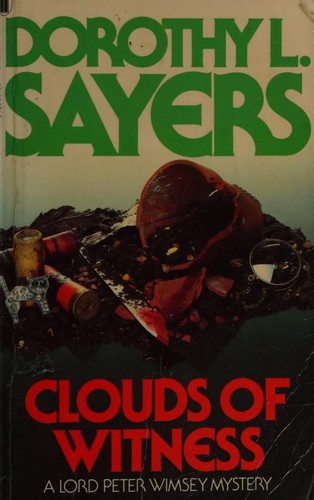 Dorothy L. Sayers: Clouds of witness (1982, New English Library)