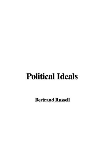 Political Ideals (Paperback, 2005, IndyPublish.com)