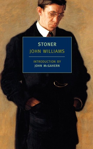 John Williams: Stoner (EBook, 2006, New York Review Books)