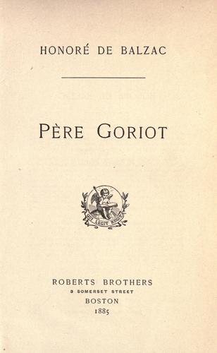 Honoré de Balzac: Père Goriot (1885)