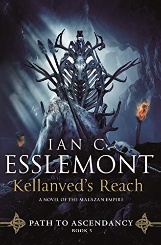 Ian C. Esslemont: Kellanved's Reach (Hardcover, 2019, Tor Books)