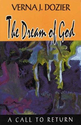 Verna J. Dozier: The dream of God (1991, Cowley)